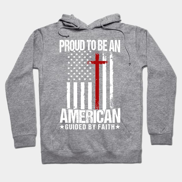 Proud To Be American Jesus American Flag Patriot Christian Hoodie by Toeffishirts